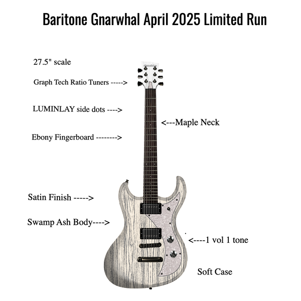 Gnarwhal Baritone April 2025 Special Run